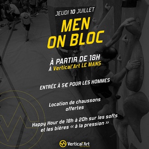 🧗♂️ MEN ON BLOC revient le jeudi 10 juillet à Vertical’Art Le Mans !