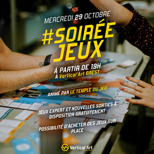 🎲 SOIRÉE JEUX – Vertical’Art Brest x Le Temple du Jeu